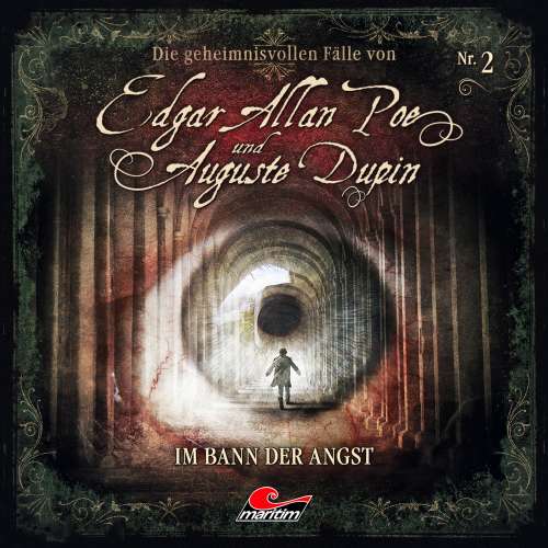 Cover von Edgar Allan Poe & Auguste Dupin - Folge 2 - Im Bann der Angst
