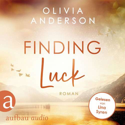 Cover von Olivia Anderson - Off to Alaska - Band 3 - Finding Luck
