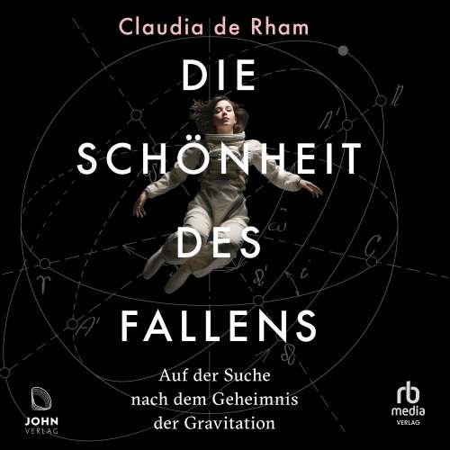 Cover von Claudia de Rham - Die Schönheit des Fallens - Auf der Suche nach dem Geheimnis der Gravitation