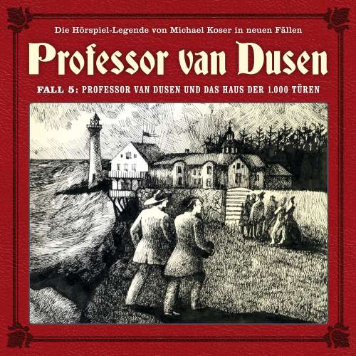 Cover von Professor van Dusen - Fall 5 - Professor van Dusen und das Haus der 1000 Türen