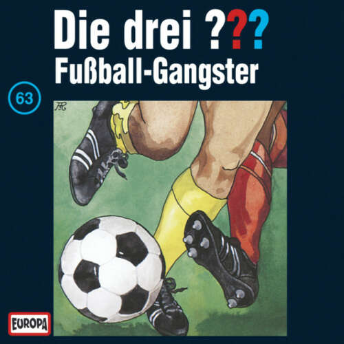 Cover von Die drei ??? - 063/Fußball-Gangster