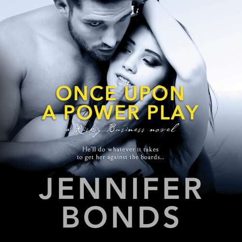 Cover von Jennifer Bonds - Risky Business - Book 2 - Once Upon a Power Play