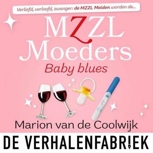 Cover von Marion van de Coolwijk - MZZL Moeders - Deel 1 - Baby blues