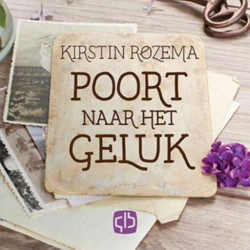 Cover von Kirstin Rozema - Poort naar het geluk
