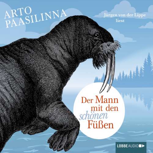 Cover von Arto Paasilinna - Der Mann mit den schönen Füßen