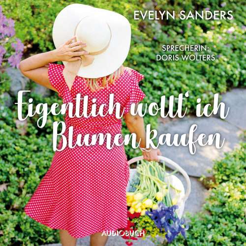 Cover von Evelyn Sanders - Eigentlich wollt' ich Blumen kaufen