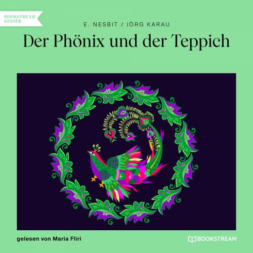 Cover von E. Nesbit - Der Phönix und der Teppich