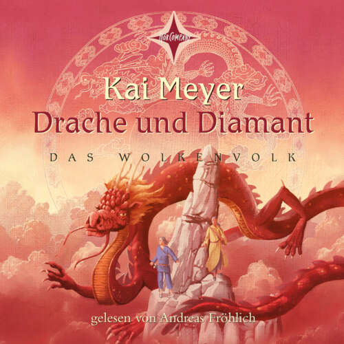 Cover von Kai Meyer - Das Wolkenvolk - Teil 3 - Drache und Diamant