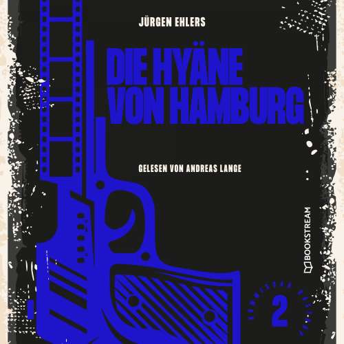 Cover von Jürgen Ehlers - Kommissar Kastrup - Band 2 - Die Hyäne von Hamburg