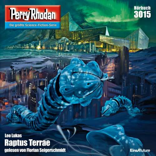 Cover von Leo Lukas - Perry Rhodan - Erstauflage 3015 - Raptus Terrae