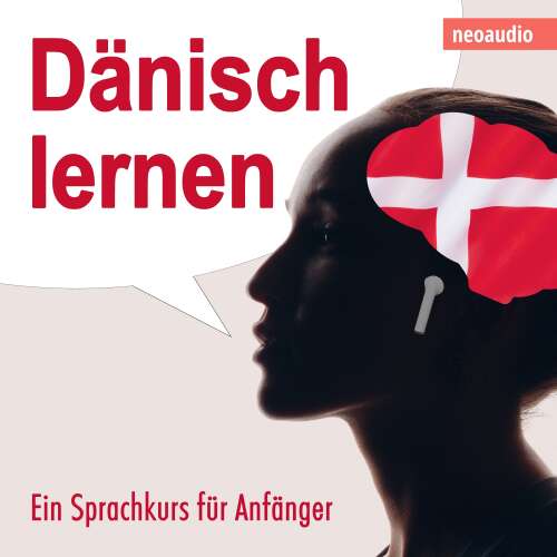 Cover von NeoAudio - Dänisch lernen - Ein Sprachkurs für Anfänger