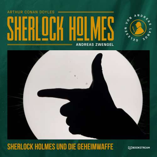Cover von Arthur Conan Doyle - Sherlock Holmes und die Geheimwaffe