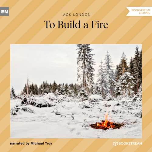 Cover von Jack London - To Build a Fire