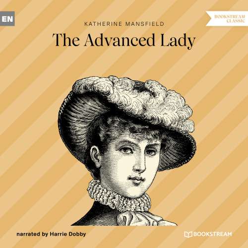Cover von Katherine Mansfield - The Advanced Lady