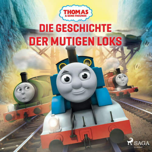 Cover von Mattel - Thomas und seine Freunde - Die Geschichte der mutigen Loks
