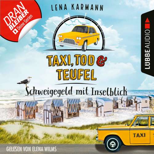 Cover von Lena Karmann - Taxi, Tod und Teufel - Folge 2 - Schweigegeld mit Inselblick