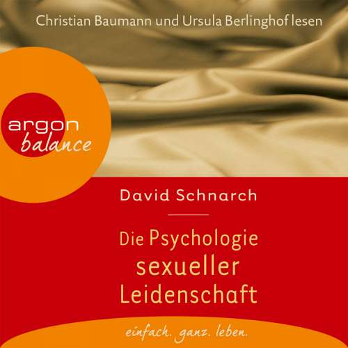 Cover von David Schnarch - Die Psychologie sexueller Leidenschaft