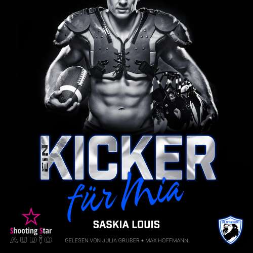 Cover von Saskia Louis - San Antonio Lions - Band 8 - Ein Kicker für Mia