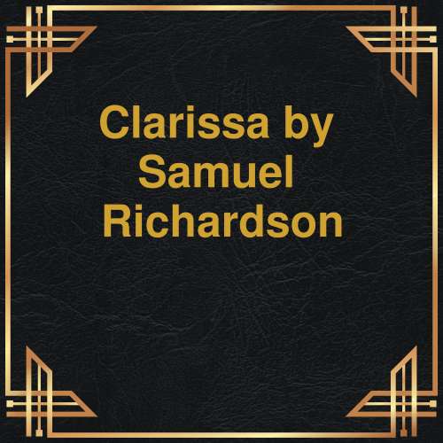 Cover von Samuel Richardson - Clarissa