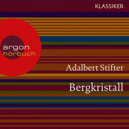 Cover von Adalbert Stifter - Bergkristall