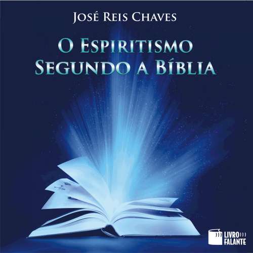 Cover von José Reis Chaves - O Espiritismo segundo a Bíblia