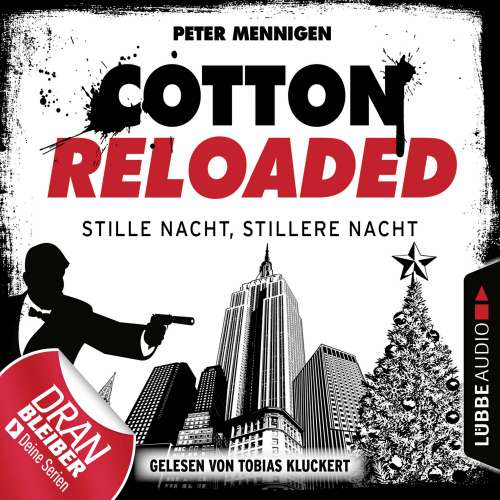 Cover von Peter Mennigen - Cotton Reloaded - Folge 39 - Stille Nacht, stillere Nacht