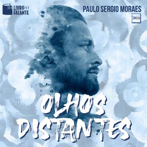 Cover von Paulo Sergio Moraes - Olhos distantes