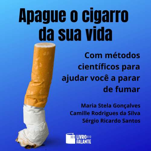 Cover von Maria Stela Gonçalves - Apague o cigarro da sua vida