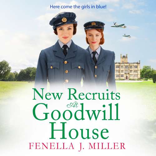 Cover von Fenella J Miller - Goodwill House - Book 2 - New Recruits at Goodwill House