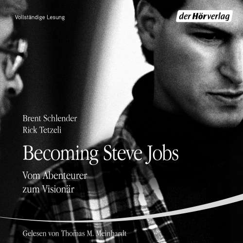 Cover von Brent Schlender - Becoming Steve Jobs - Vom Abenteurer zum Visionär