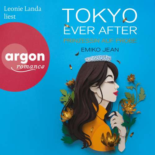 Cover von Emiko Jean - Die Tokyo-Ever-After-Reihe - Band 1 - Prinzessin auf Probe