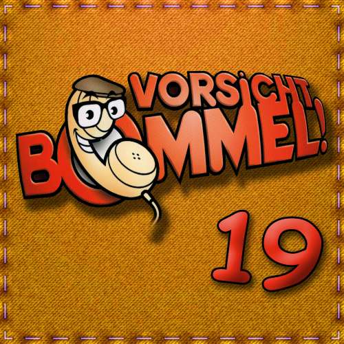 Cover von Best of Comedy: Vorsicht Bommel 19 - Best of Comedy: Vorsicht Bommel 19