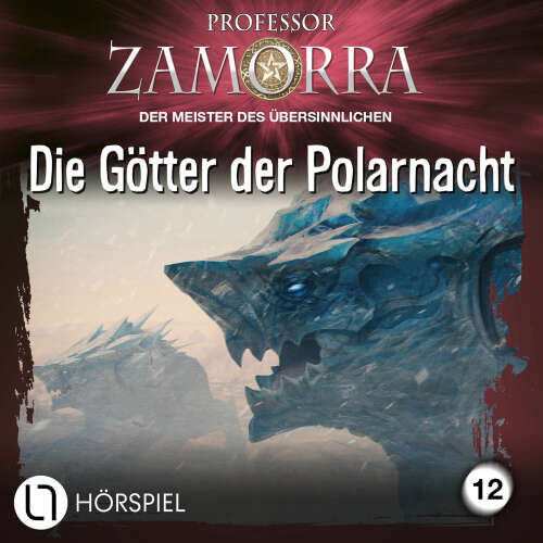 Cover von Professor Zamorra - Folge 12 - Die Götter der Polarnacht