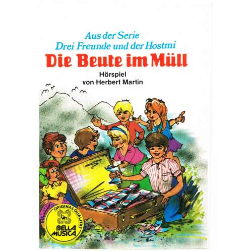 Cover von Herbert Martin - Drei Freunde und der Hostmi - Die Beute im Müll