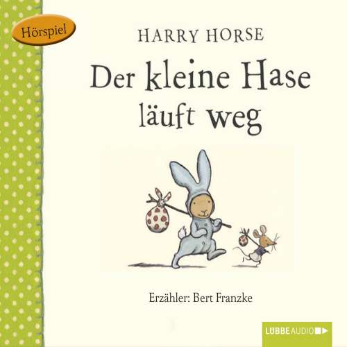 Cover von Harry Horse - Der kleine Hase - Der kleine Hase läuft weg