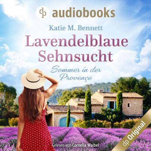 Cover von Katie M. Bennett - Lavendelblaue Sehnsucht - Sommer in der Provençe