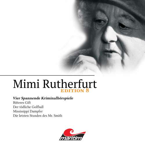 Cover von Mimi Rutherfurt - Edition 8 - Vier Spannende Kriminalhörspiele