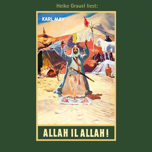 Cover von Karl May - Karl Mays Gesammelte Werke - Band 60 - Allah il Allah!
