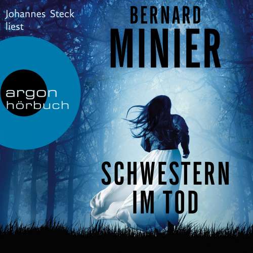 Cover von Bernard Minier - Ein Commandant Martin Servaz-Thriller - Band 5 - Schwestern im Tod