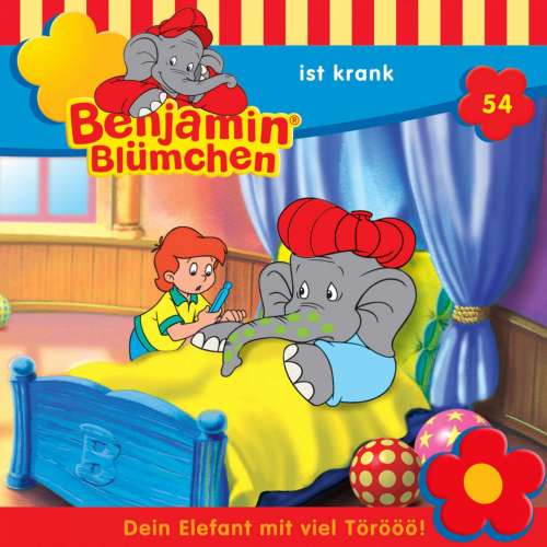 Cover von Benjamin Blümchen -  Folge 54 - Benjamin ist krank