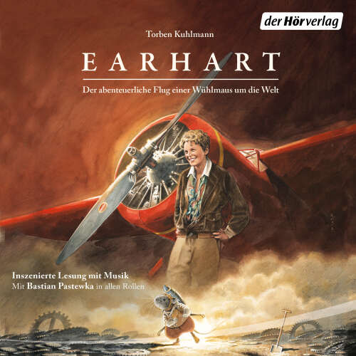 Cover von Torben Kuhlmann - Earhart - Der abenteuerliche Flug einer Wühlmaus um die Welt