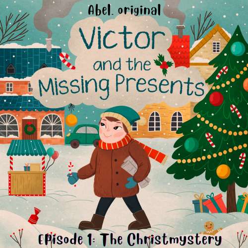 Cover von Victor and the Missing Presents - Episode 1 - The Christmystery