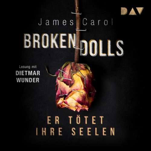 Cover von James Carol - Broken Dolls - Er tötet ihre Seelen