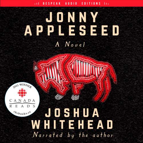 Cover von Joshua Whitehead - Jonny Appleseed - A Novel
