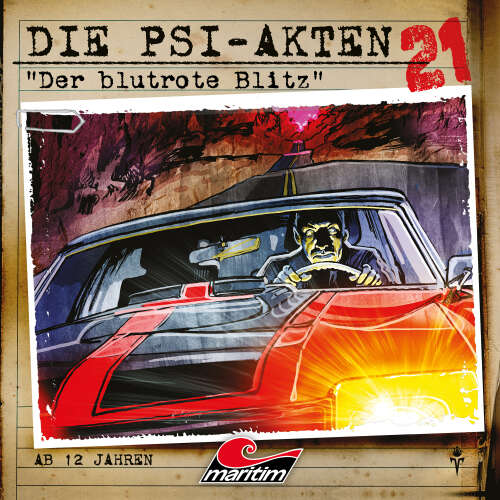 Cover von Die PSI-Akten - Folge 21 - Der blutrote Blitz