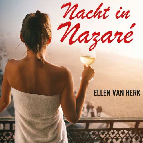 Cover von Ellen van Herk - Nacht in Nazaré