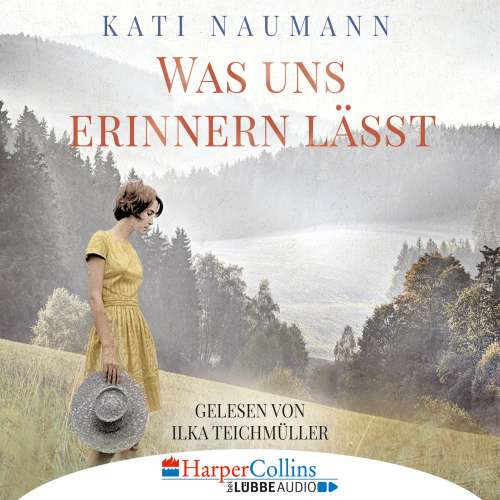 Cover von Kati Naumann - Was uns erinnern lässt