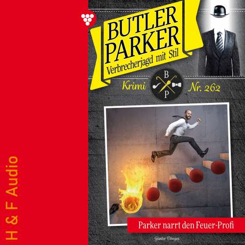 Cover von Günter Dönges - Butler Parker - Band 262 - Parker narrt den Feuer-Profi