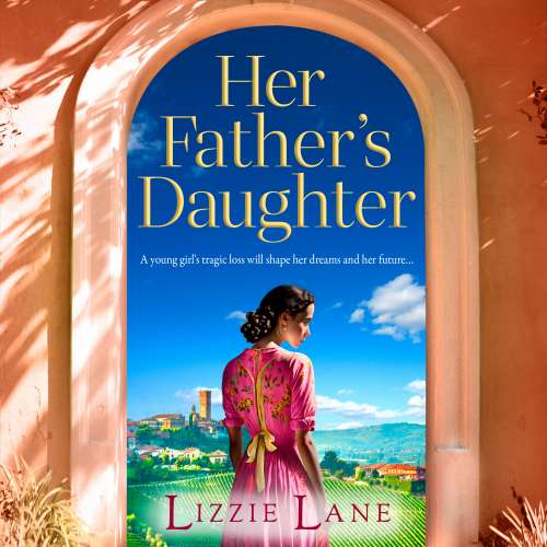 Cover von Lizzie Lane - Her Father's Daughter