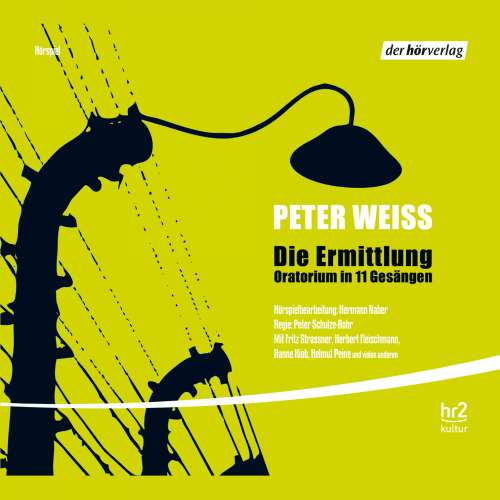 Cover von Peter Weiss - Die Ermittlung - Oratorium in 11 Gesängen